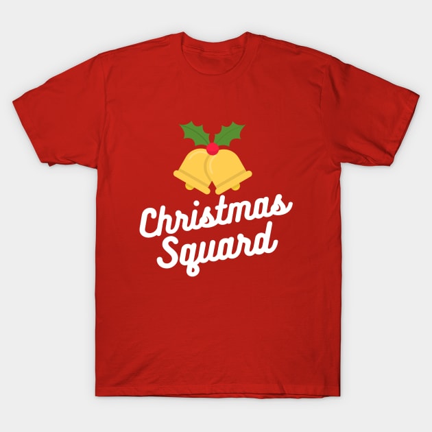 Christmas Squad Tshirt T-Shirt by MAii Art&Design